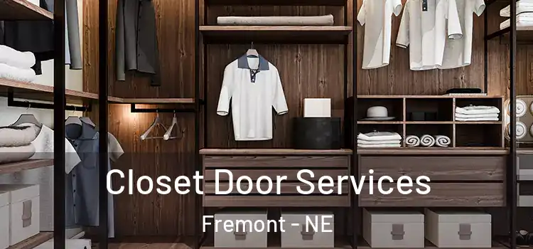 Closet Door Services Fremont - NE
