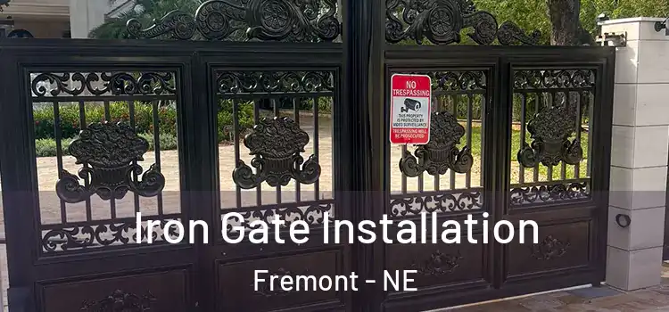 Iron Gate Installation Fremont - NE