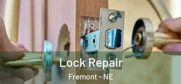 Lock Repair Fremont - NE