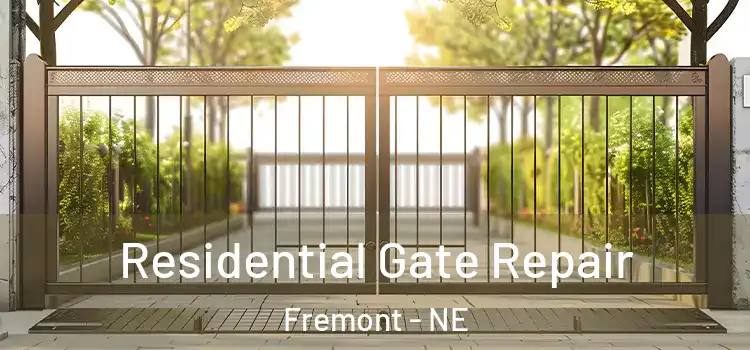 Residential Gate Repair Fremont - NE