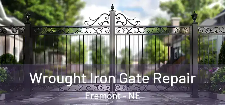 Wrought Iron Gate Repair Fremont - NE